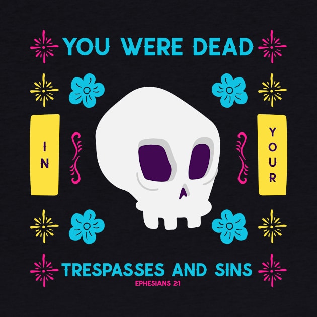 Dead in your sins by ThreadsbyJesse